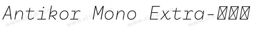 Antikor Mono Extra字体转换